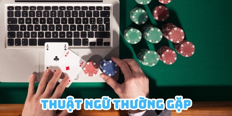 Thuật ngữ thường gặp trong game bài Phỏm miền Bắc