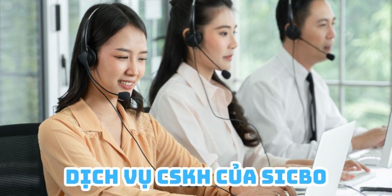 Dịch vụ CSKH của cổng game Sicbo nhận được nhiều phản hồi tích cực từ người chơi