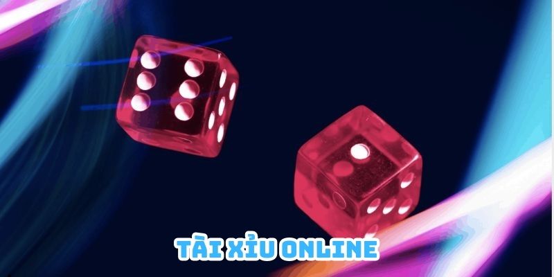 Tài Xỉu Online - Sảnh Game Cá Cược Số 1 Cho Tân Thủ